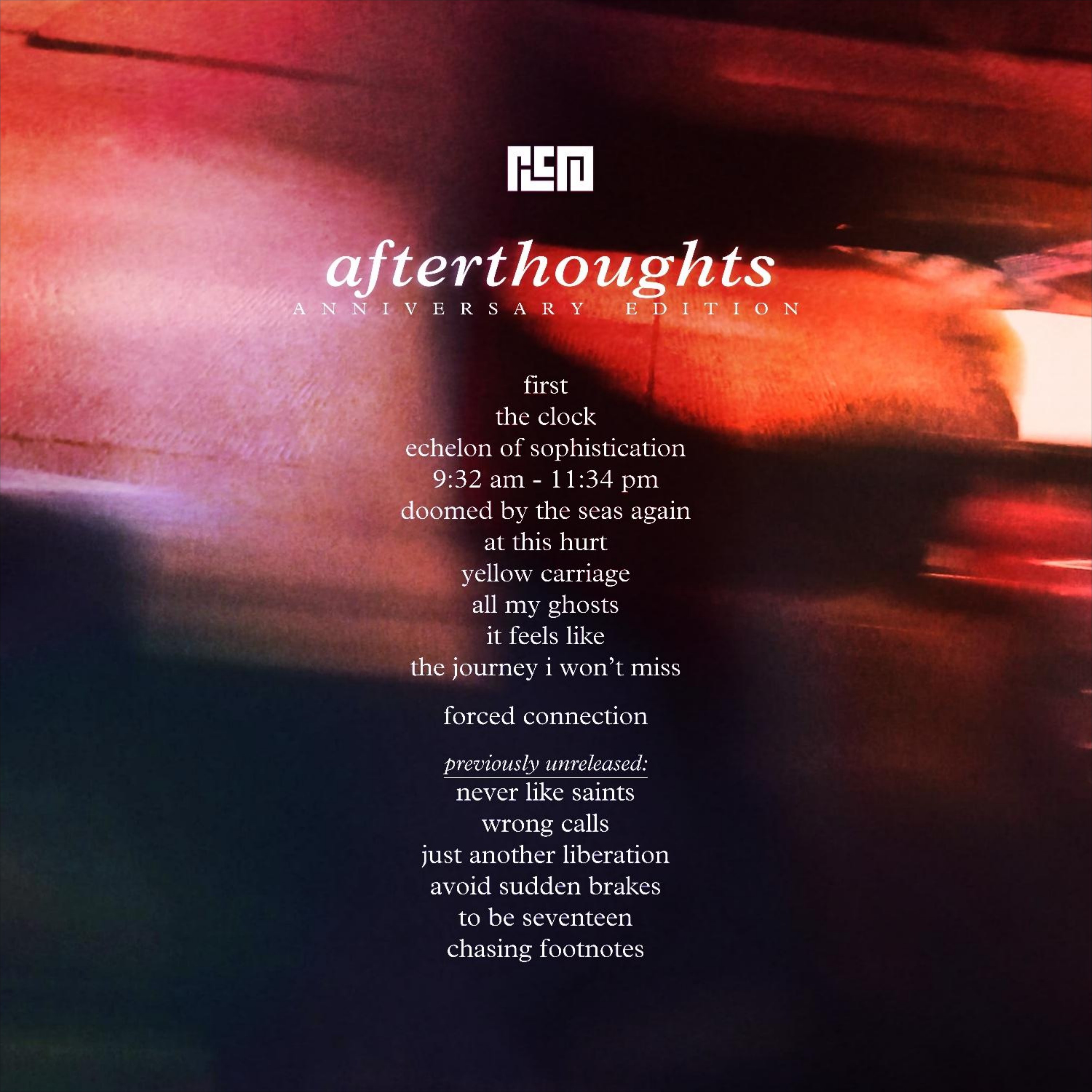 afterthoughts (anniversary edition)